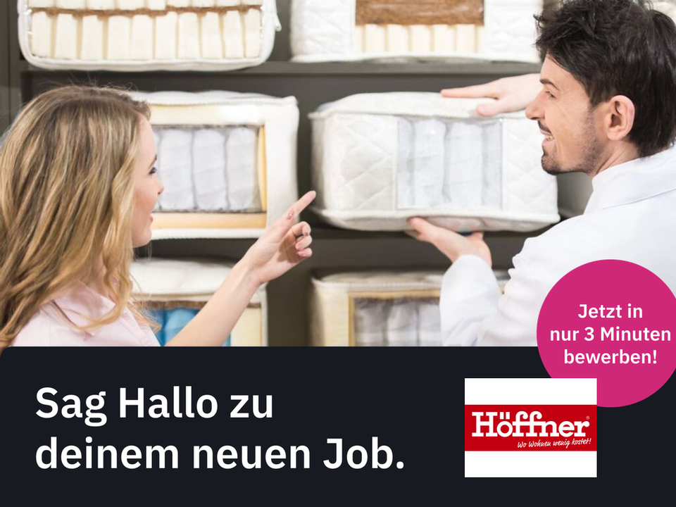 Verkäufer Fachmarkt (m/w/d) (Höffner Möbelgesellschaft)