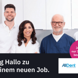 Zahnarzt Schwerpunkt Prothetik (m/w/d) (AllDent)