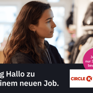 Assistent des Storemanagers (m/w/d) (Circle K Deutschland GmbH)